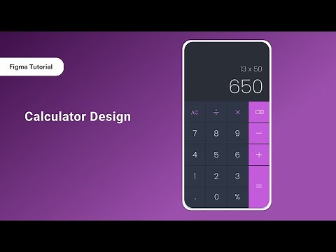 Designing a Calculator in Figma | Figma App Design Tutorial