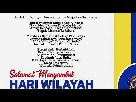 Lirik Lagu Rasmi Wilayah Persekutuan Versi Baru-Maju dan Sejahtera