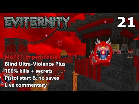 Doom II: Eviternity - MAP21: Imperishable - Blind Ultra-Violence Plus 100%
