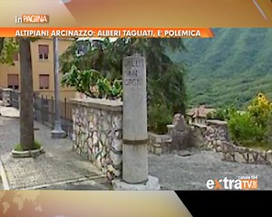 2.8K views · 12 shares | ALTIPIANI ARCINAZZO: ALBERI TAGLIATI, E' POLEMICA | Extra Tv | Facebook