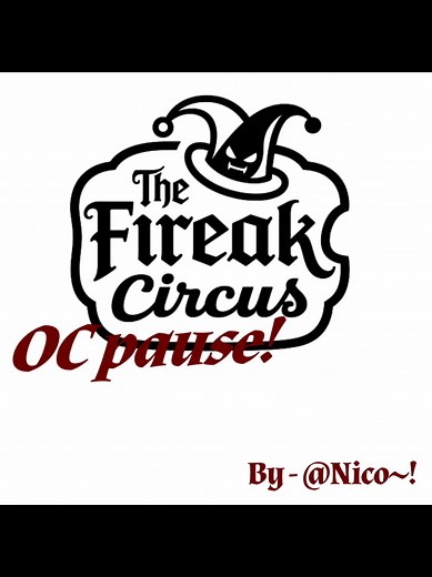 OC Pause: The Freak Circus Original Character Showcase