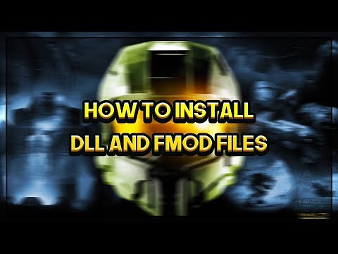 How to install FMOD and DLL files - Halo MCC Modding Tutorial