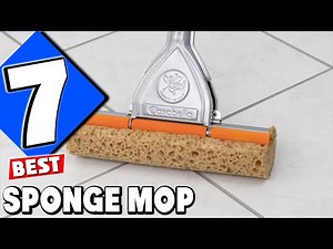 Master the Art of Cleaning: Top 7 Best Sponge Mops in 2025