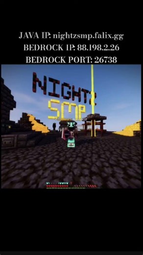 JAVA IP: nightzsmp.falix.ggBEDROCK IP: 88.198.2.26BEDROCK PORT: 26738