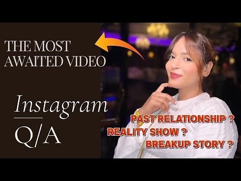 Q&A About My Life😮‍💨| Final Answer About My Past Relationships | Shifa Memon