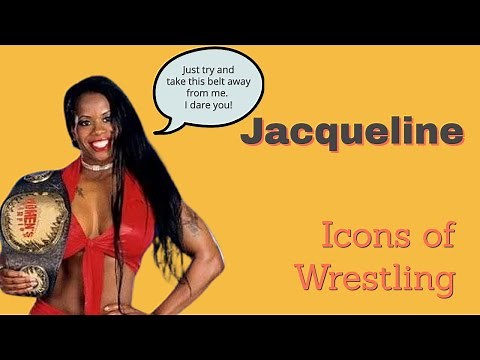 Jacqueline - Icons Of Wrestling