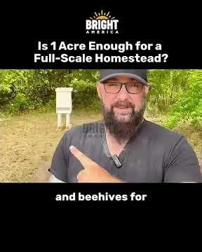 Is 1 Acre Enough for a Full-Scale Homestead?