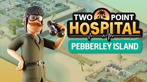Two Point Hospital – Pebberley Island | PC Steam Downloadable Content | Fanatical