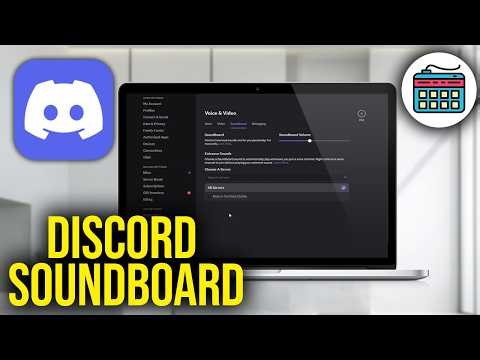 How To Add Soundboard Sounds to Discord Server