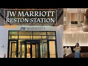 JW Marriott Reston Station | Soft Opening REVIEW | Staying at Virginia's first JW Marriott!