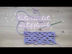 Un motif floral au crochet|| tuto point ajouré au crochet 🧶