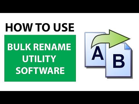 How To Use Bulk Rename Utility Software (Tutorial)