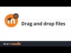 08. Dragging and dropping files in Moodle 3.3 Video Lecture | Moodle: Create Personalized Online Class - Professional Skills