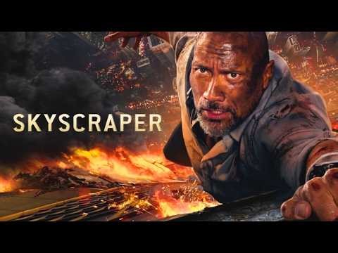 Skyscraper (2018) Action Movie In English Review & Facts