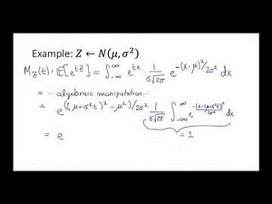 Class 5, Video 1: Moment Generating Functions