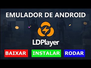 Tutorial: Como baixar, instalar e utilizar o LDPlayer - Emulador de Android