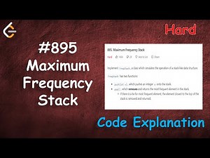 Maximum Frequency Stack | Live Coding with Explanation | Leetcode - 895