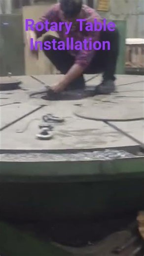 #rotarytable #installation #machine #maintenance #learning #technique #trending #shorts #technology