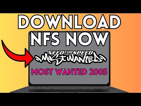 HOW TO DOWNLOAD NFS MOST WANTED 2005 ON PC (FULL GUIDE)