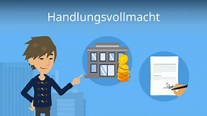Handlungsvollmacht • Definition und Arten