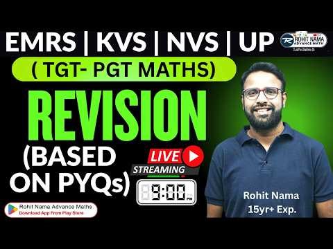 EMRS KVS TGT PGT Maths Marathon | All Important Questions Revision | Live Class | Rohit Nama #kvs