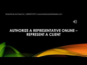 Authorize a representative online – Represent a client