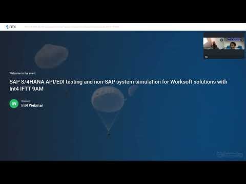 SAP S/4HANA API EDI testing and non SAP system simulation for Worksoft solutions with Int4 IFTT 9AM