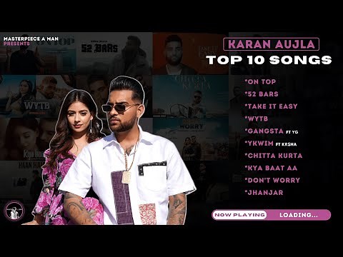 KARAN AUJLA Top 10 Songs (HD Visualizer) | ‪@MasterpieceAMan‬