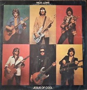 Nick Lowe - Jesus Of Cool