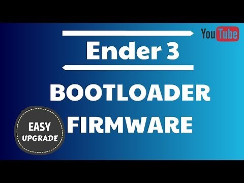 How to install a Bootloader and update Firmware on the Creality Ender 3 3D Printer