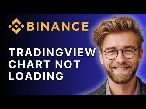 How to Fix TradingView Chart Not Loading in Binance | 100% Solved 2025 Guide