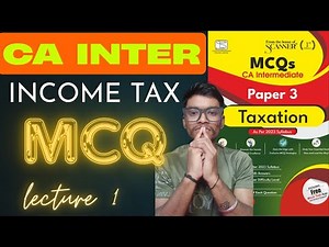01: Scanner MCQ (Income Tax) || CA Intermediate Income Tax || Scanner Questions || Sachin Pal
