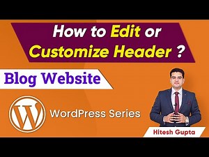 How to Customize Header Menu in WordPress | WordPress Header Customization | WordPress Tutorial 2021