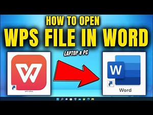How to Open WPS File in Word