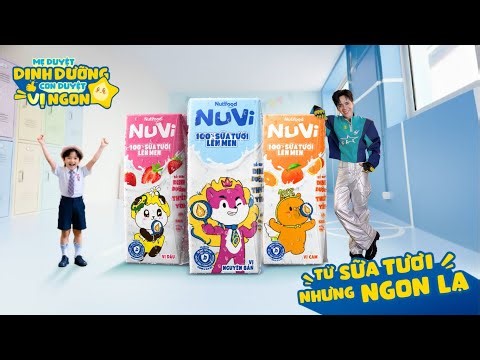 NUVI 100% SỮA TƯƠI LÊN MEN MỚI! MẸ DUYỆT DINH DƯỠNG, CON DUYỆT VỊ NGON!