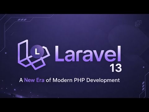 Laravel 13 A New Era of Modern PHP Development