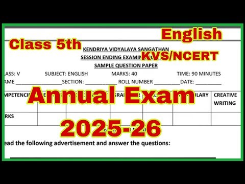 KVS/ NCERT Class 5th English Session Ending Exam| Annual Exam| 2025-26 Sample paper.
