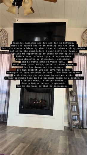 Make sure you find some time to spend with Jesus today. There’s too much chaos all around. We must allow him to get in our heads before the world does. Before politics.. before other peoples opinions.. before anything else. He will lead us and guide us into all truth! #mornings #Jesus #fyp #foryoupage #momsoftiktok