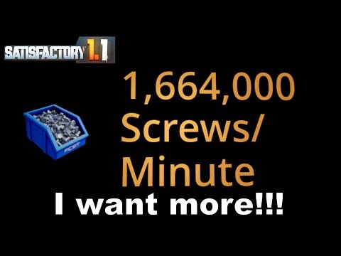 Satisfactory 1.1 - 1.6M Screws and Counting - LIVE! - E20