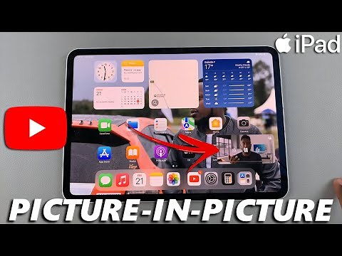 iPad: How To Watch YouTube Videos In Picture-in-Picture | Watch YouTube Videos In PiP