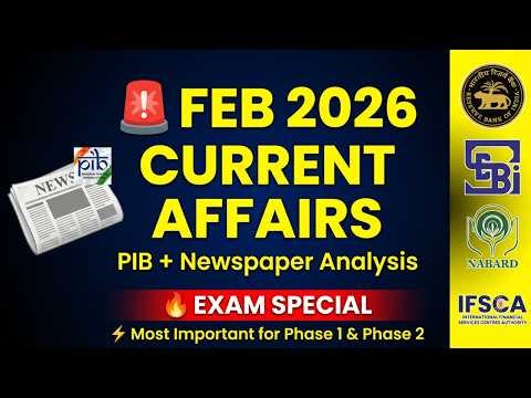 February 2026 Current Affairs | PIB & Newspaper Analysis | RBI, SEBI, NABARD, IFSCA | Part 1