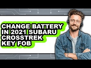 How To Change Battery In 2021 Subaru Crosstrek Key Fob - Step By Step