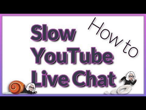 Slow YouTube Live Chat: How to