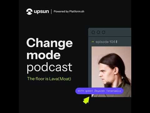 chmod 104 The floor is LavaMoat with Zbyszek Tenerowicz