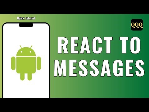 How To React To Messages On Android ?