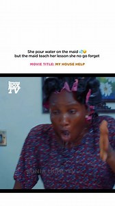 52K reactions · 459 shares | She poured water on the maid, but the maid taught her a lesson she won’t forget. | BananaBox Tv - Nollywood | Facebook