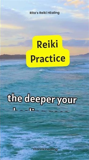 Reiki Practice: The More You Practice, the Deeper the Healing 💫