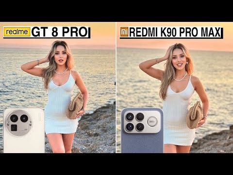 Realme GT 8 Pro Vs Redmi K90 Pro Max Camera Test Comparison
