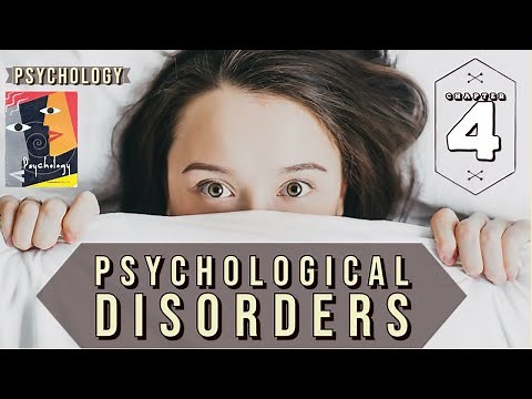 Chapter 4 | Class 12th Psychology | Psychological Disorders Part 1 | Explained Notes | ncert / cbse