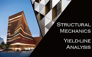 聊聊结构力学：屈服线分析 (Yield-line Analysis)